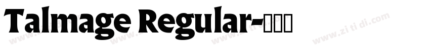 Talmage Regular字体转换
